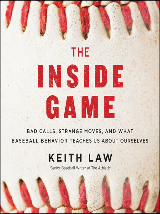 Title details for The Inside Game by Keith Law - Wait list